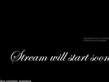 Freechat yours_anastasia on Chaturbate